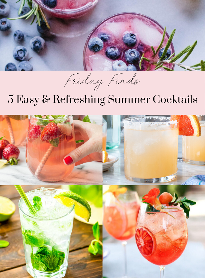5 Easy & Refreshing Summer Cocktails