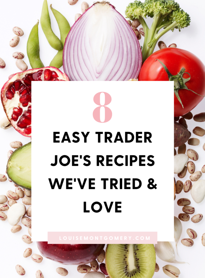 Easy Trader Joe's Recipes